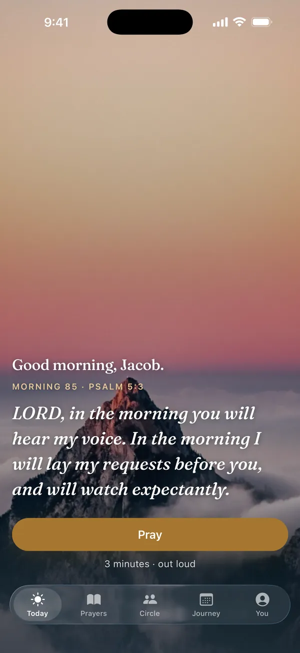 The Pray Aloud morning screen: Psalm 5:3 over a photograph of a mountain at dawn, with a gold Pray button.